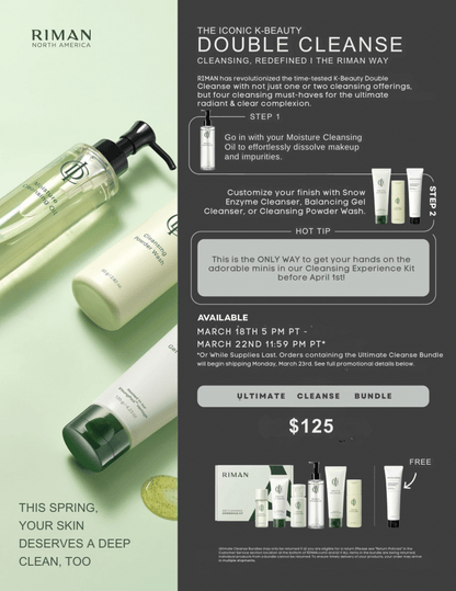 Spring Cleaning Bundle - Sale Until 3/22/26 - All The Cleansers - Snow Enzyme Cleanser is Free! Bundle Ships separately 3/26/26 - RIMAN KBeauty - 